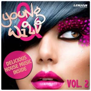 VA Young & Wild Vol. 1-2 [2012-2013, MP3]